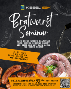 Zu sehen ist ein Plakat für das Bratwurstseminar von EDEKA Kissel SBK. Das Event findet am 06.11.2025 von 17 bis 20 Uhr im EDEKA Kissel SBK in Bad Bergzabern statt. Die Teilnahmegebühr pro Person beträgt 39,90 Euro. Anmeldungen sind bis zum 06.11.2025 über Eventim möglich. Das Plakat ist dekoriert mit Bratwurstschnecken, gegrillten Bratwürsten und einem Weinglas.